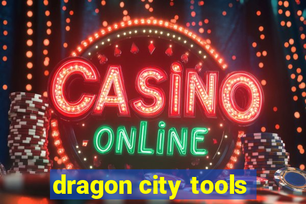 dragon city tools